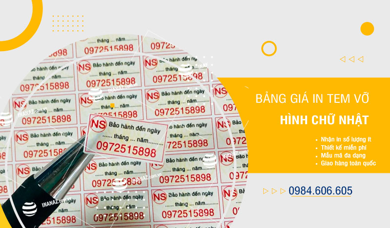 Bảng giá in tem vỡ hình chữ nhật