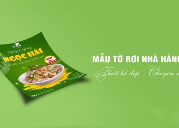 Top những mẫu tờ rơi khai trương nhà hàng đẹp ấn tượng