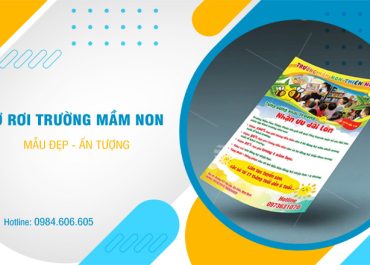 Mẫu tờ rơi trường mầm non đẹp và ấn tượng với khách hàng