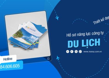 Tổng hợp mẫu hồ sơ năng lực công ty du lịch đẹp và ấn tượng