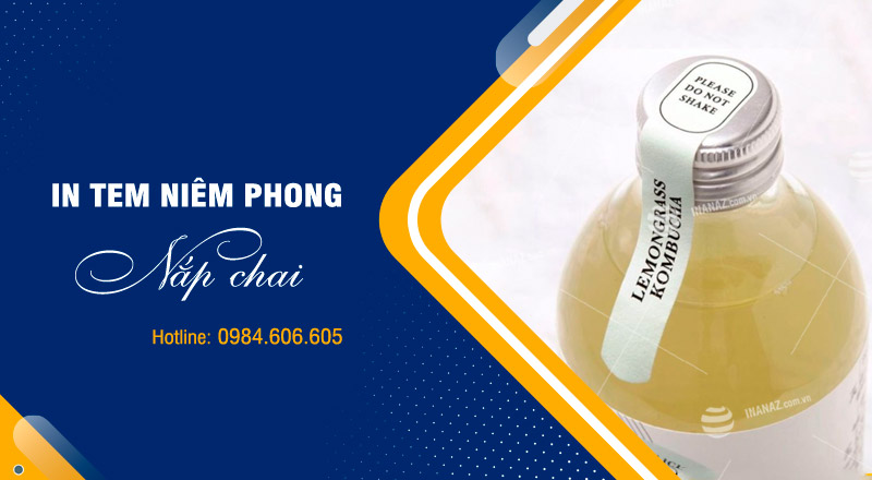 Dịch vụ in tem niêm phong nắp chai giá rẻ theo yêu cầu tại Hà Nội