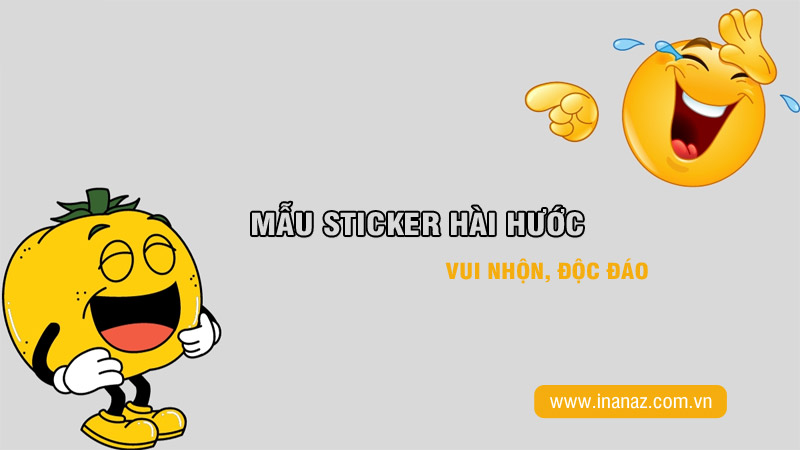 Top 39 mẫu sticker hài hước, độc đáo, vui nhộn 