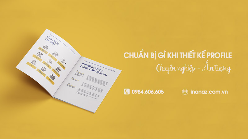 Thiết kế profile, hồ sơ năng lực công ty cần chuẩn bị gì?