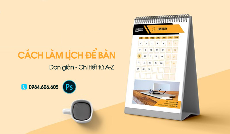 Hướng dẫn cách làm lịch để bàn bằng Photoshop từ A - Z