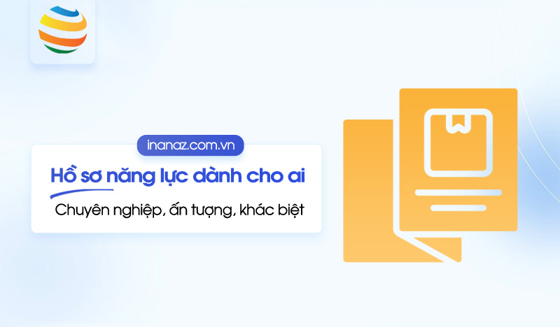 Hồ sơ năng lực dành cho ai? Đối tượng sử dụng