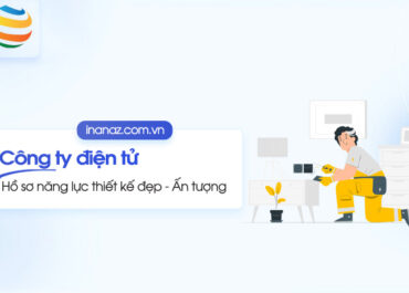 Top 15+ mẫu hồ sơ năng lực công ty điện tử chuyên nghiệp