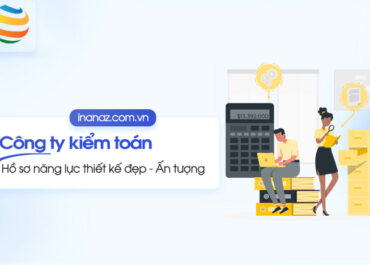 Top 10+ mẫu hồ sơ năng lực công ty kiểm toán
