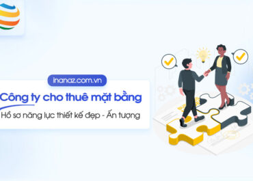 Top 11+ mẫu hồ sơ năng lực công ty cho thuê mặt bằng