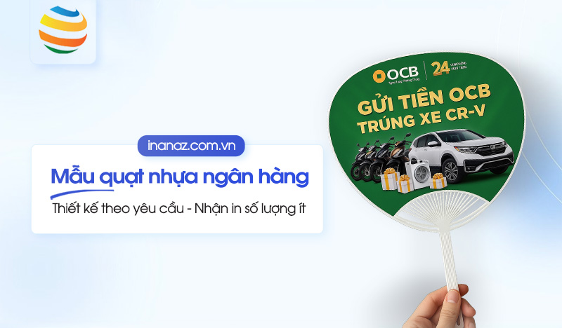 Top 10+ mẫu quạt nhựa quảng cáo ngân hàng đẹp độc đáo