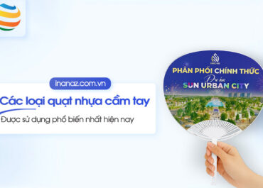 Các loại quạt nhựa cầm tay quảng cáo sử dụng phổ biếnCác loại quạt nhựa cầm tay quảng cáo sử dụng phổ biến