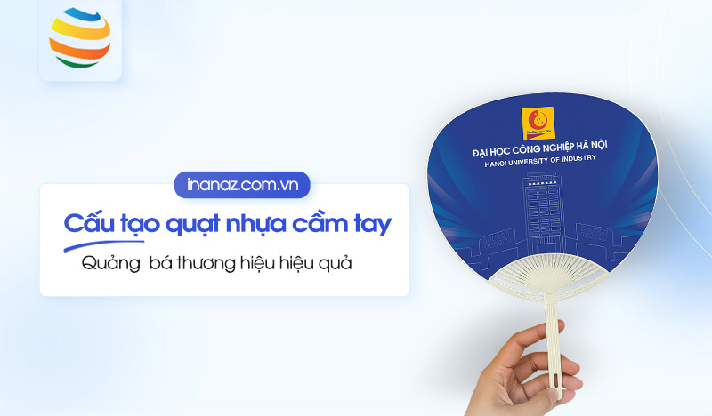 Tìm hiểu chi tiết cấu tạo quạt nhựa cầm tay gồm những gì?