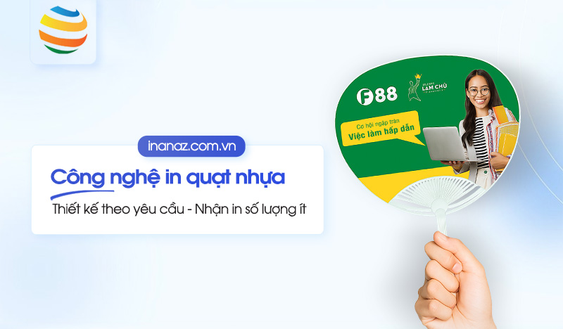 Công nghệ in quạt nhựa quảng cáo chất lượng cao, sắc nét